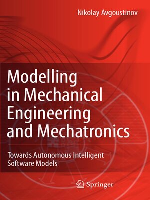 cover image of Modelling in Mechanical Engineering and Mechatronics